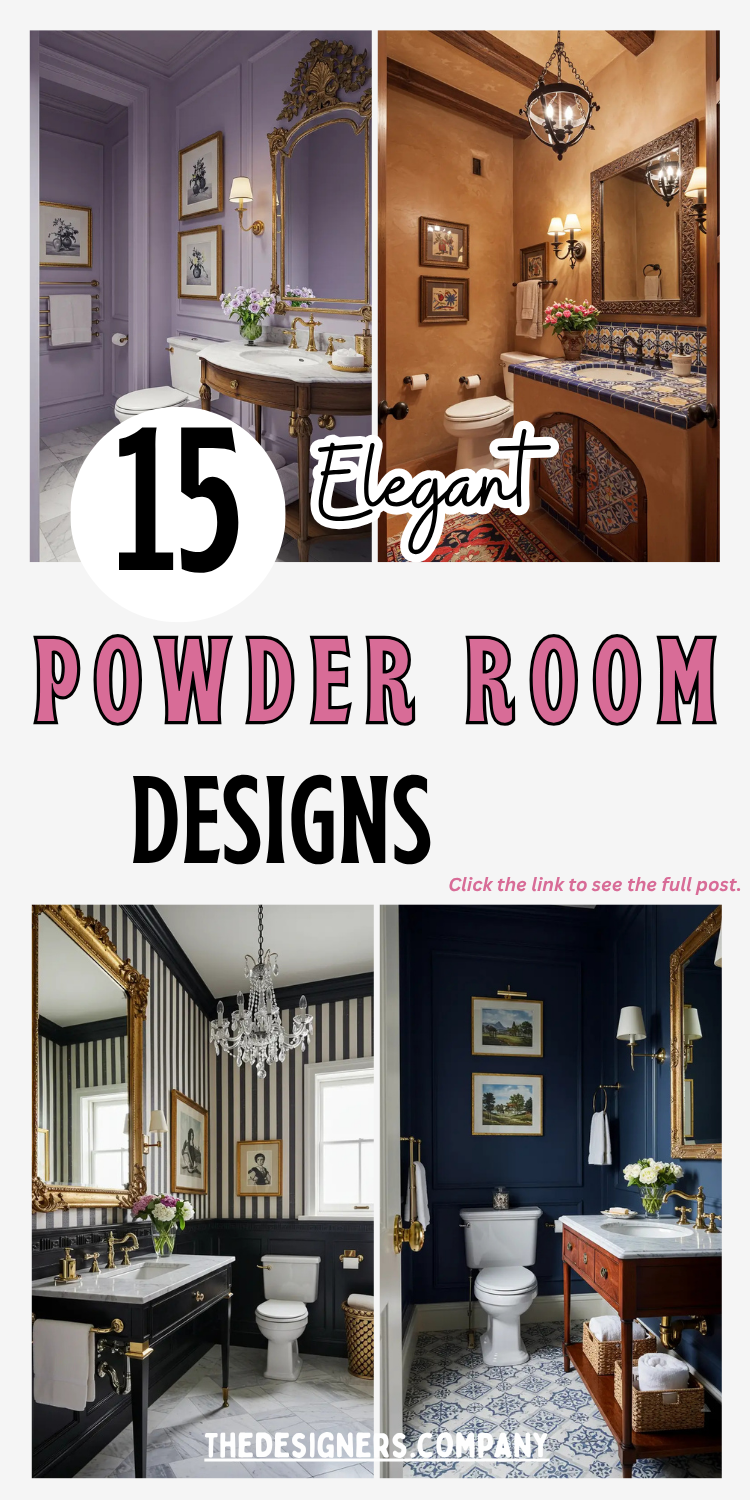 Collage showing 15 elegant powder room designs for traditional homes. Top left features lavender walls with ornate gold mirror and marble vanity. Top right displays warm terracotta walls with decorative tile backsplash and wrought iron lighting. Bottom left shows black and white striped walls with crystal chandelier and gold accents. Bottom right features deep navy walls with brass fixtures and classic artwork. Bold text reads "15 Elegant POWDER ROOM DESIGNS" with "Click the link to see the full post" callout.