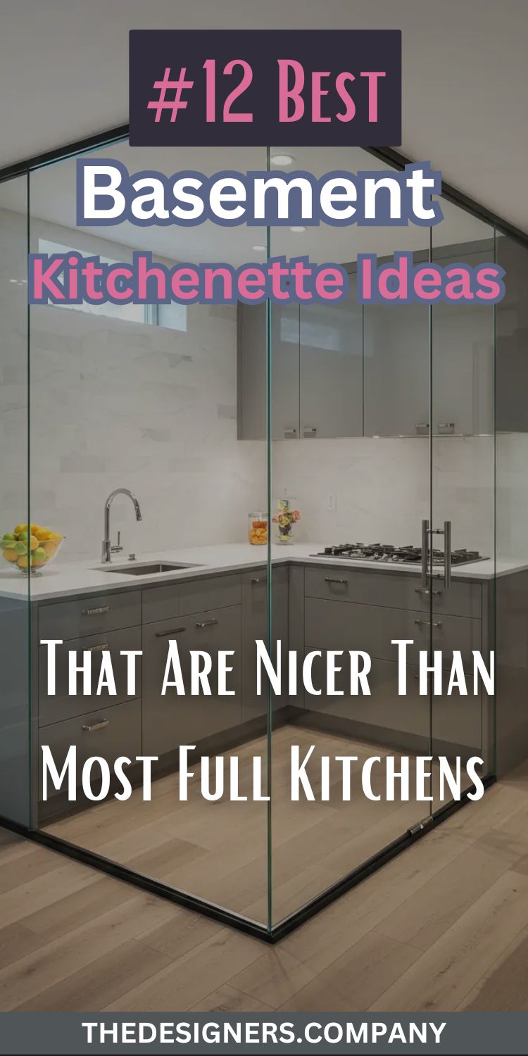 Modern basement kitchenette with sleek glass upper cabinets, gray lower cabinets, white countertops, and contemporary design. Bold pink and white text overlay reads "#12 Best Basement Kitchenette Ideas That Are Nicer Than Most Full Kitchens." Features L-shaped layout with built-in gas cooktop, undermount sink, and minimalist hardware. Clean lines, neutral color palette, and sophisticated lighting create upscale appearance despite compact basement location.