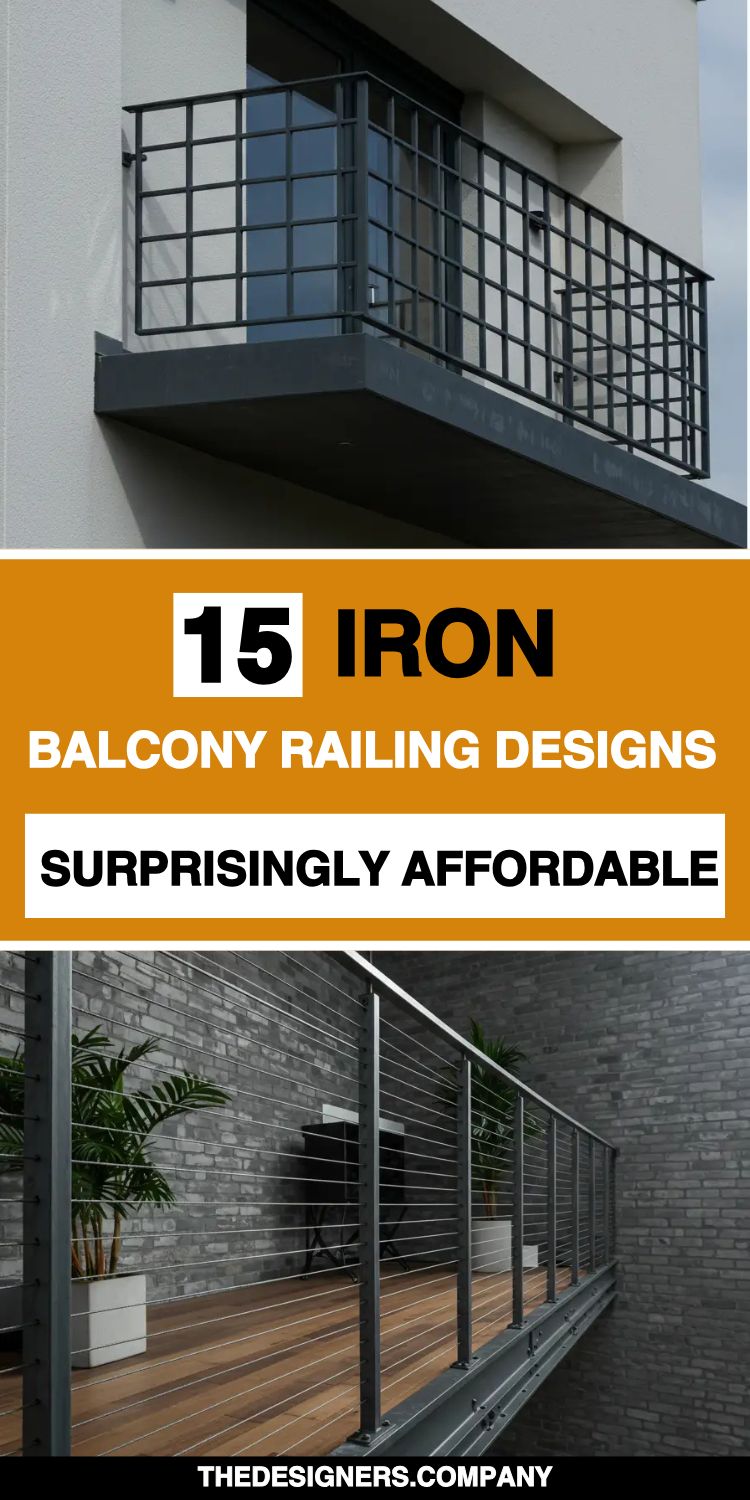 image showcasing 15 affordable iron balcony railing designs. The top section features bold text on an orange background: “15 Iron Balcony Railing Designs - Surprisingly Affordable.” Visuals include a modern balcony with grid-patterned black iron railing on a white building, and another featuring a sleek industrial-style cable railing against a gray brick wall. The design theme emphasizes simplicity, modern aesthetics, and cost-effective home upgrades.