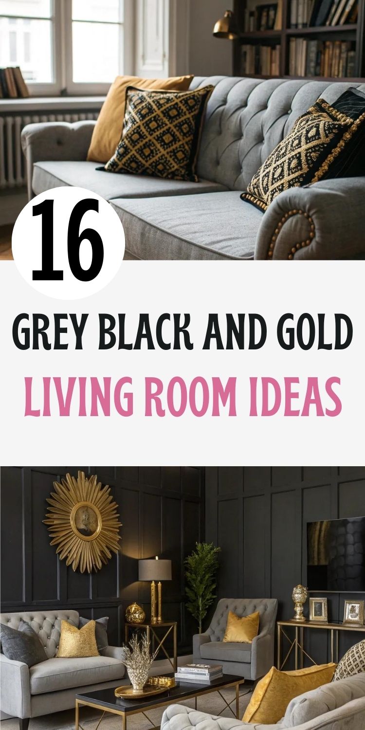 Grey, Black and Gold Living Room Ideas: 16 Modern Looks to Explore