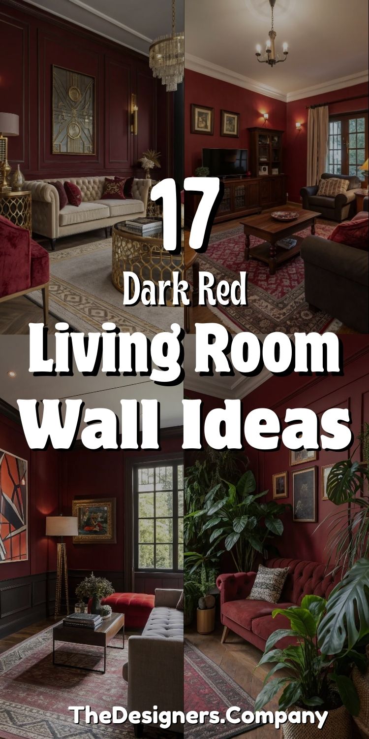 Dark Red Living Room Walls Ideas: 17 Gorgeous Looks to Upgrade Home Decor