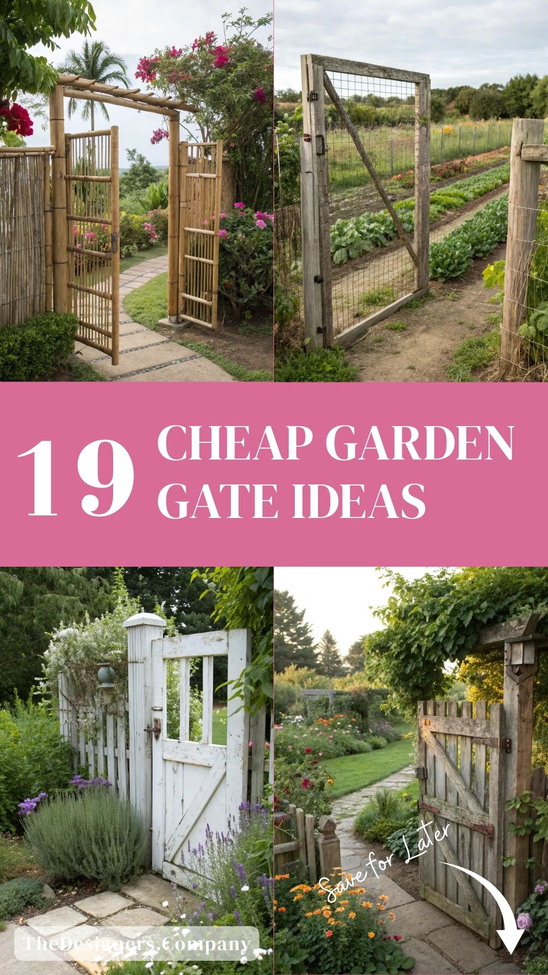 Cheap Garden Gate Ideas: 19 Stunning Ways to Transform Your Outdoor Space